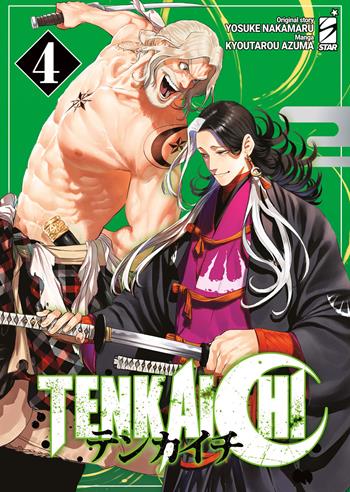 Tenkaichi. Vol. 4 - Yosuke Nakamaru - Libro Star Comics 2025, Kappa extra | Libraccio.it