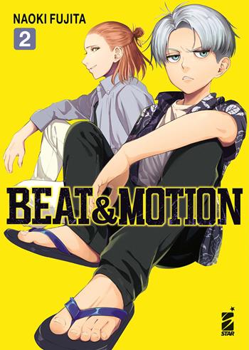 Beat & motion. Vol. 2 - Naoki Fujita - Libro Star Comics 2025, Fan | Libraccio.it