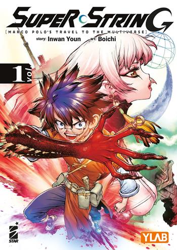 Super string: Marco Polo's travel to the multiverse. Vol. 1 - Youn In-Wan - Libro Star Comics 2025, Target | Libraccio.it
