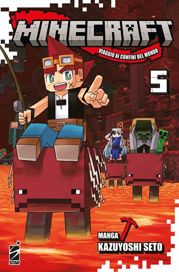 Minecraft. Viaggio ai confini del mondo. Vol. 5 - Kazuyoshi Seto - Libro Star Comics 2025 | Libraccio.it