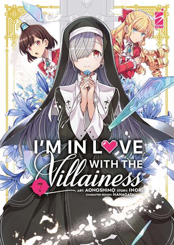 I'm in love with the villainess. Vol. 7 - Inori - Libro Star Comics 2025 | Libraccio.it