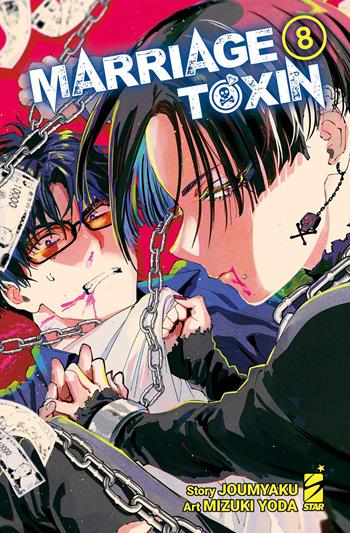 Marriagetoxin. Vol. 8 - Jomyakun - Libro Star Comics 2025 | Libraccio.it