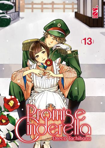 Promise cinderella. Vol. 13 - Oreco Tachibana - Libro Star Comics 2025 | Libraccio.it
