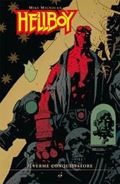 Il verme conquistatore. Hellboy. Vol. 5