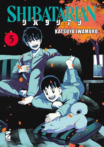 Shibatarian. Vol. 5 - Katsuya Iwamuro - Libro Star Comics 2025 | Libraccio.it