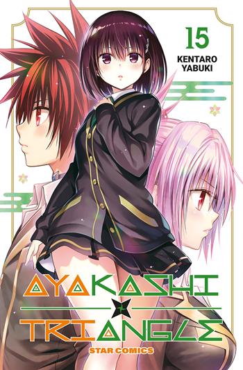 Ayakashi triangle. Vol. 15 - Kentaro Yabuki - Libro Star Comics 2025, Dragon | Libraccio.it