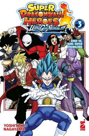 Ultra god mission!!!! Super dragon ball heroes. Vol. 3 - Yoshitaka Nagayama - Libro Star Comics 2025 | Libraccio.it