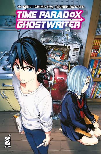 Time paradox ghostwriter - Ichima Kenji - Libro Star Comics 2026, Zero | Libraccio.it