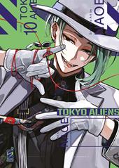 Tokyo aliens. Vol. 10