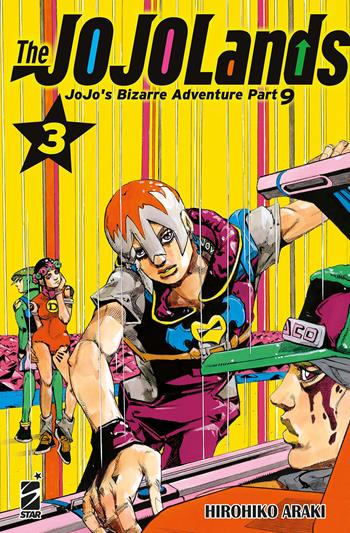 The Jojolands. Vol. 3 - Hirohiko Araki - Libro Star Comics 2025, Le bizzarre avventure di Jojo | Libraccio.it