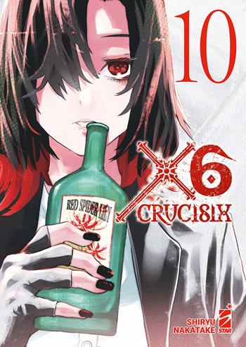X6. Crucisix. Vol. 10 - Shiryu Nakatake - Libro Star Comics 2025, Guro | Libraccio.it