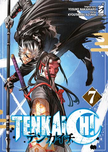 Tenkaichi. Vol. 7 - Yosuke Nakamaru - Libro Star Comics 2025 | Libraccio.it