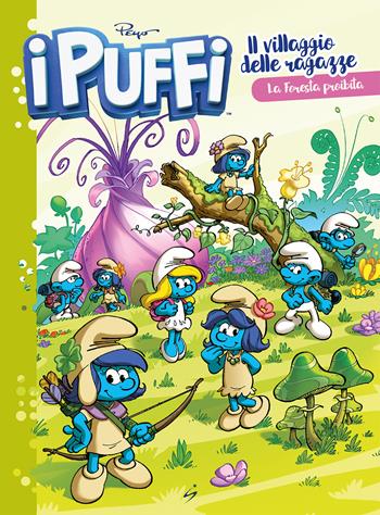 Il villaggio delle ragazze. I puffi. Vol. 1: La foresta proibita - Alain Jost, Luc Parthoens, Thierry Culliford - Libro Star Comics 2025, Astra BD | Libraccio.it