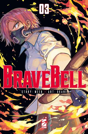 Brave bell. Vol. 3 - Meeb, Kogane - Libro Star Comics 2025 | Libraccio.it