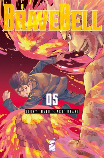 Brave bell. Vol. 5 - Meeb, Kogane - Libro Star Comics 2026 | Libraccio.it