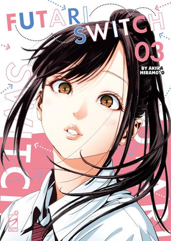 Futari switch. Vol. 3 - Akira Hiramoto - Libro Star Comics 2026 | Libraccio.it