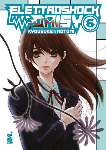Elettroshock daisy. Vol. 6 - Kyousuke Motomi - Libro Star Comics 2025, Shot | Libraccio.it