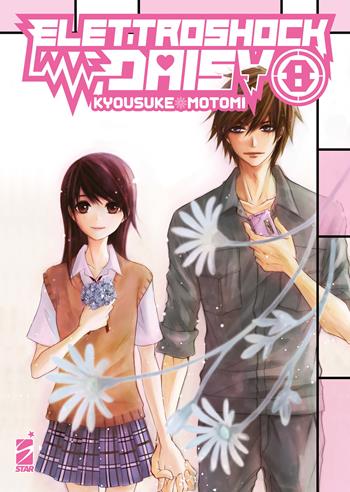 Elettroshock Daisy. Vol. 8 - Kyousuke Motomi - Libro Star Comics 2026 | Libraccio.it