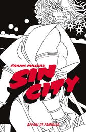 Affari di famiglia. Sin city. Vol. 5