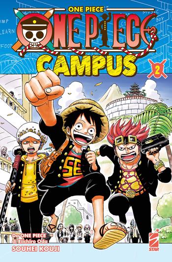 One piece campus. Vol. 2 - Eiichiro Oda, Souhei Kouji - Libro Star Comics 2025 | Libraccio.it