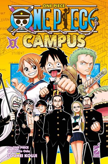 One Piece Campus. Vol. 3 - Eiichiro Oda, Souhei Kouji - Libro Star Comics 2026 | Libraccio.it