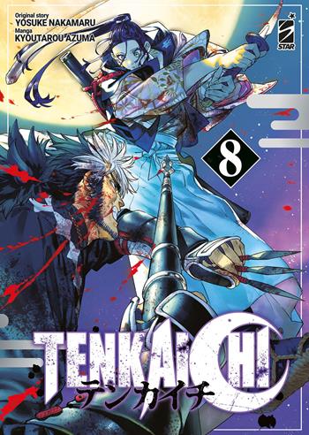 Tenkaichi. Vol. 8 - Yosuke Nakamaru - Libro Star Comics 2025 | Libraccio.it