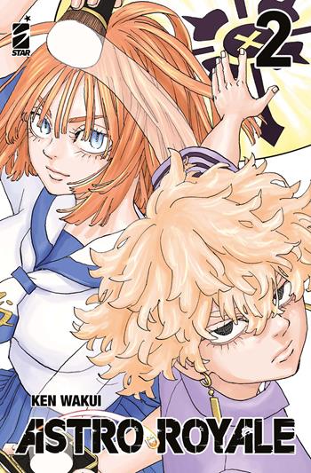 Astro royale. Vol. 2 - Ken Wakui - Libro Star Comics 2025, Target | Libraccio.it