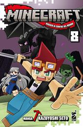 Minecraft. Viaggio ai confini del mondo. Vol. 8