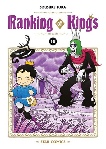 Ranking of kings. Vol. 16 - Sousuke Toka - Libro Star Comics 2026 | Libraccio.it