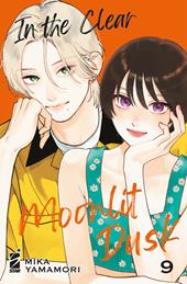 In the clear moonlit dusk. Vol. 9