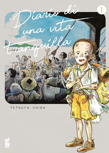 Diario di una vita tranquilla. Vol. 1 - Tetsuya Chiba - Libro Star Comics 2026 | Libraccio.it