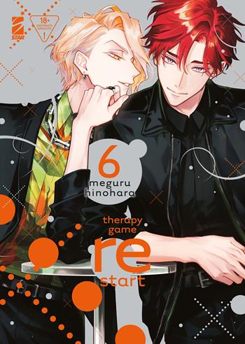 Therapy game restart. Vol. 6 - Meguru Hinohara - Libro Star Comics 2026, Queer Label | Libraccio.it