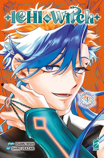 Ichi the witch. Vol. 4 - Osamu Nishi - Libro Star Comics 2026 | Libraccio.it