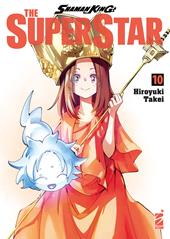 Shaman King the superstar. Vol. 10