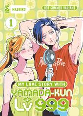 My love story with Yamada-kun at lv999. Ediz. variant hot summer. Con mini ventaglio in cartoncino