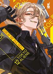 Tokyo aliens. Vol. 12