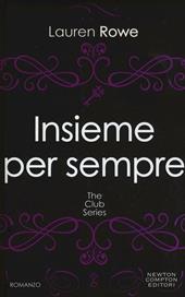 Insieme per sempre. The Club series