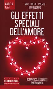 Gli effetti speciali dell'amore