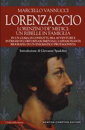 Lorenzaccio. Lorenzino de' Medici: un ribelle in famiglia