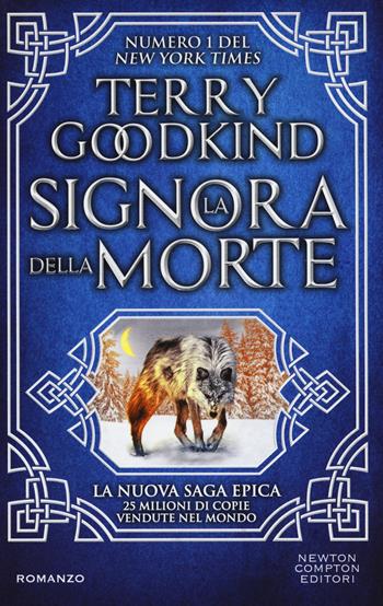 La signora della morte - Terry Goodkind - Libro Newton Compton Editori 2018, Vertigo | Libraccio.it