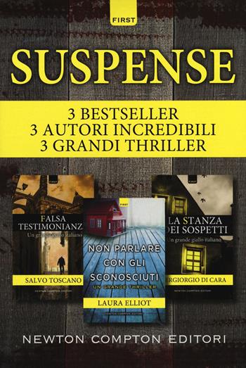 Suspense - Salvo Toscano, Laura Elliot, Piergiorgio Di Cara - Libro Newton Compton Editori 2018, First | Libraccio.it