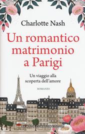 Un romantico matrimonio a Parigi