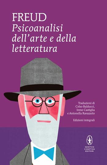 Psicoanalisi dell'arte e della letteratura. Ediz. integrale - Sigmund Freud - Libro Newton Compton Editori 2018, I MiniMammut | Libraccio.it