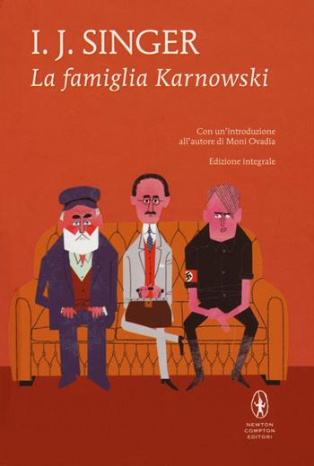 La famiglia Karnowski. Ediz. integrale - Israel Joshua Singer - Libro Newton Compton Editori 2018, I MiniMammut | Libraccio.it