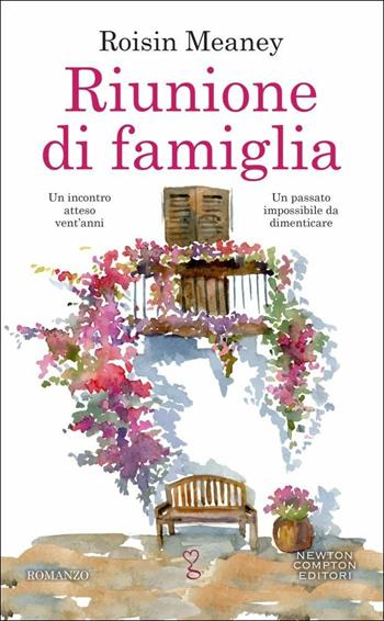 Riunione di famiglia - Roisin Meaney - Libro Newton Compton Editori 2019, Anagramma | Libraccio.it