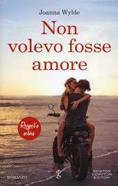 Non volevo fosse amore. Reaper's series. Vol. 1