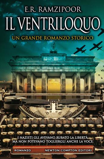 Il ventriloquo - E. R. Ramzipoor - Libro Newton Compton Editori 2019, Nuova narrativa Newton | Libraccio.it