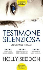 Testimone silenziosa