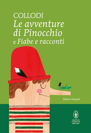 Le avventure di Pinocchio-Fiabe e racconti. Ediz. integrale - Carlo Collodi - Libro Newton Compton Editori 2019, I MiniMammut | Libraccio.it