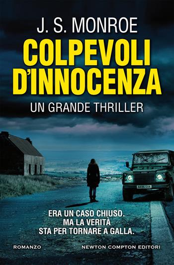 Colpevoli d'innocenza - J. S. Monroe - Libro Newton Compton Editori 2020, Nuova narrativa Newton | Libraccio.it